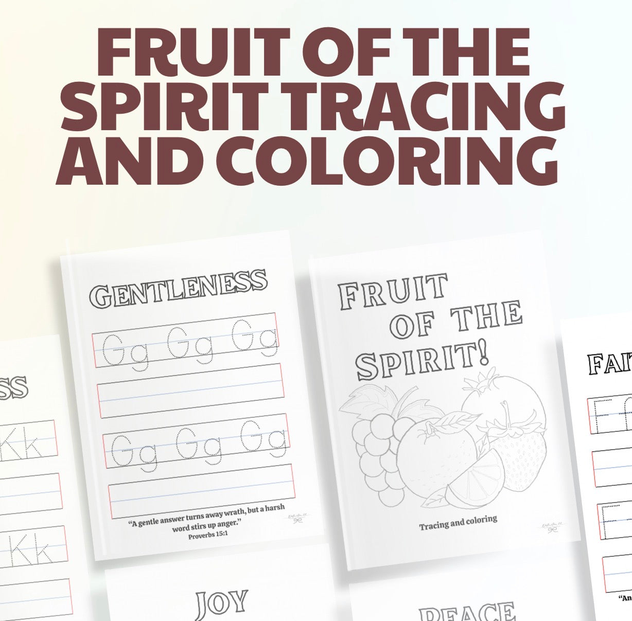 Fruit of the spirit tracing and coloring